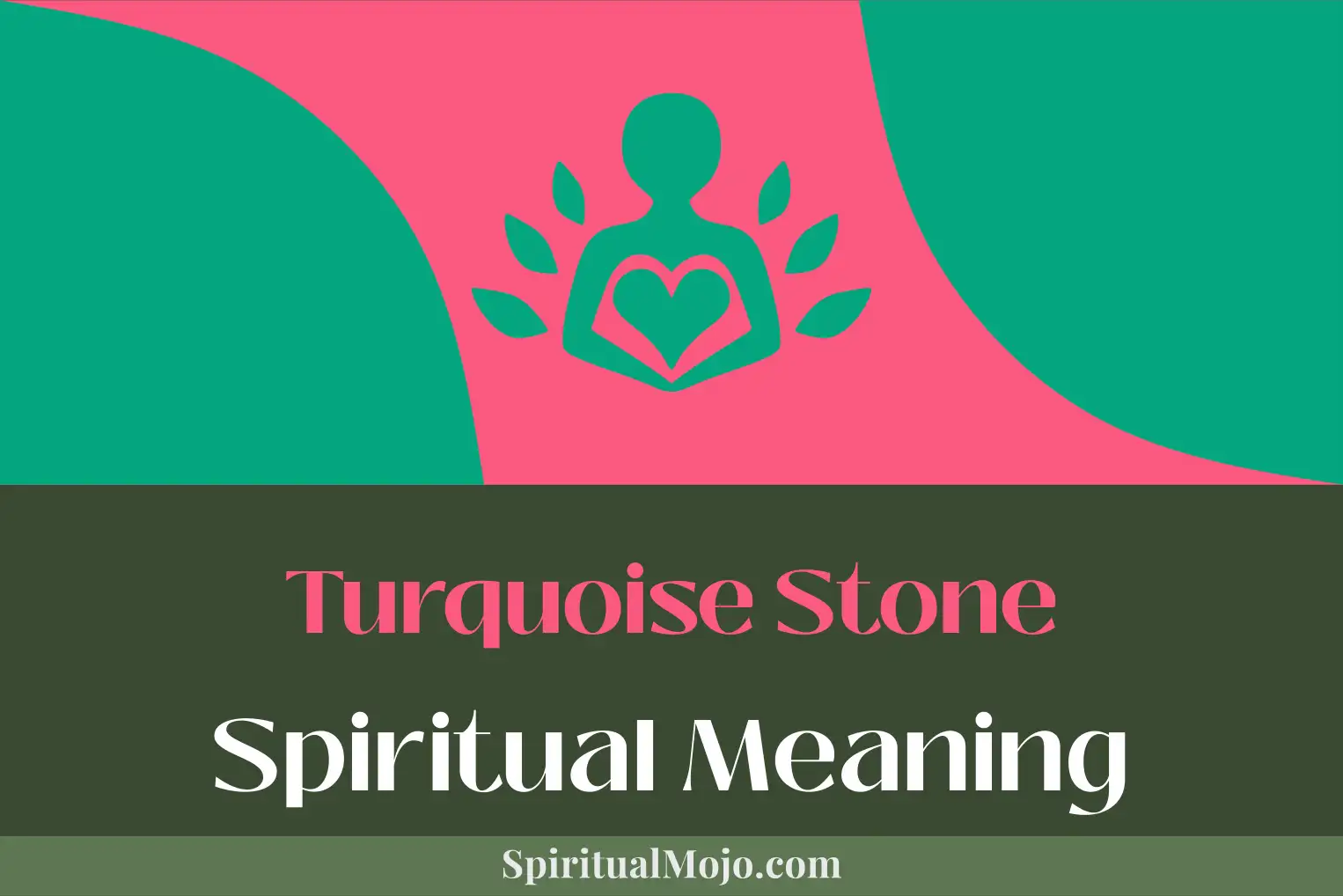 turquoise stone spiritual meaning