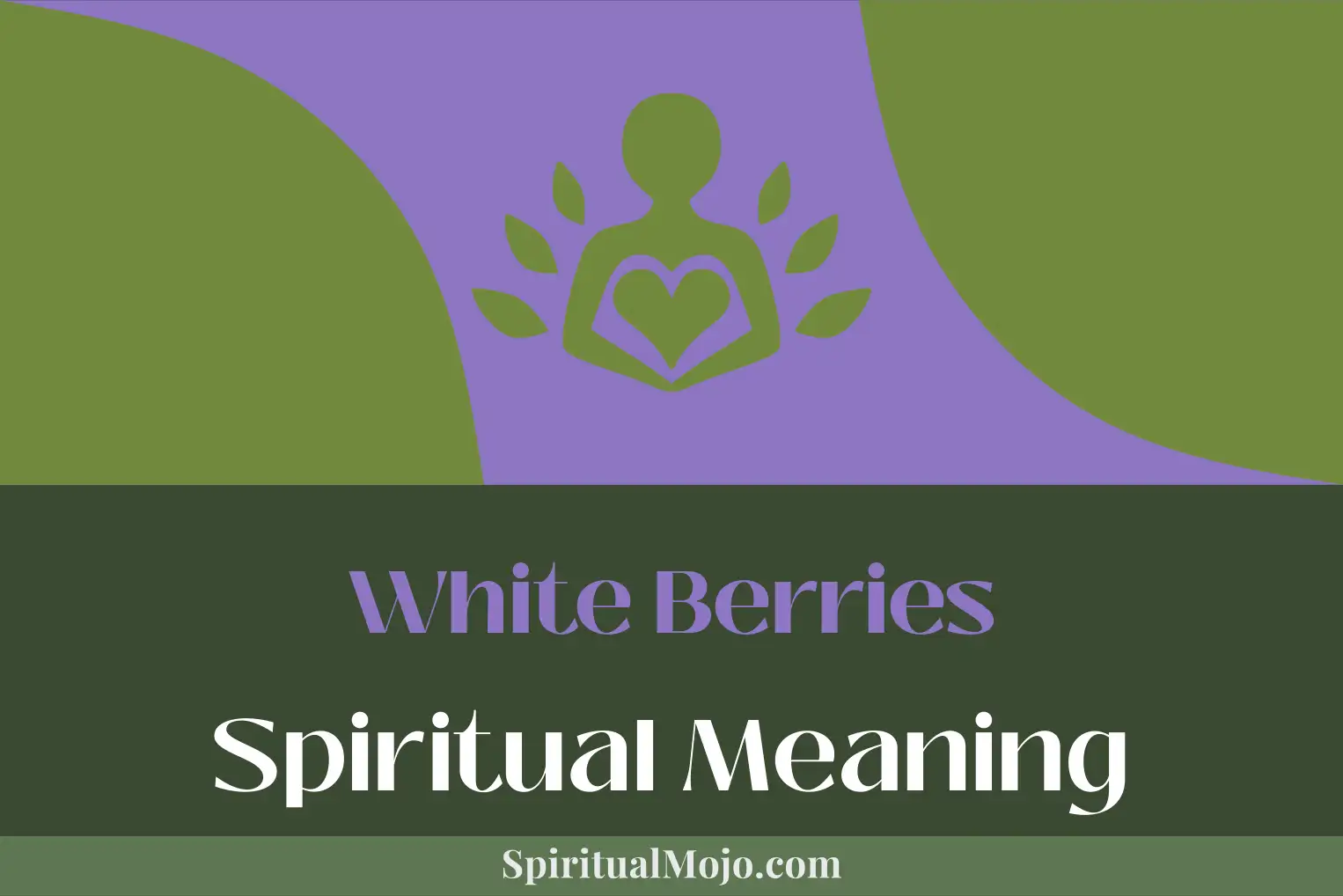 white berries spiritual meaning