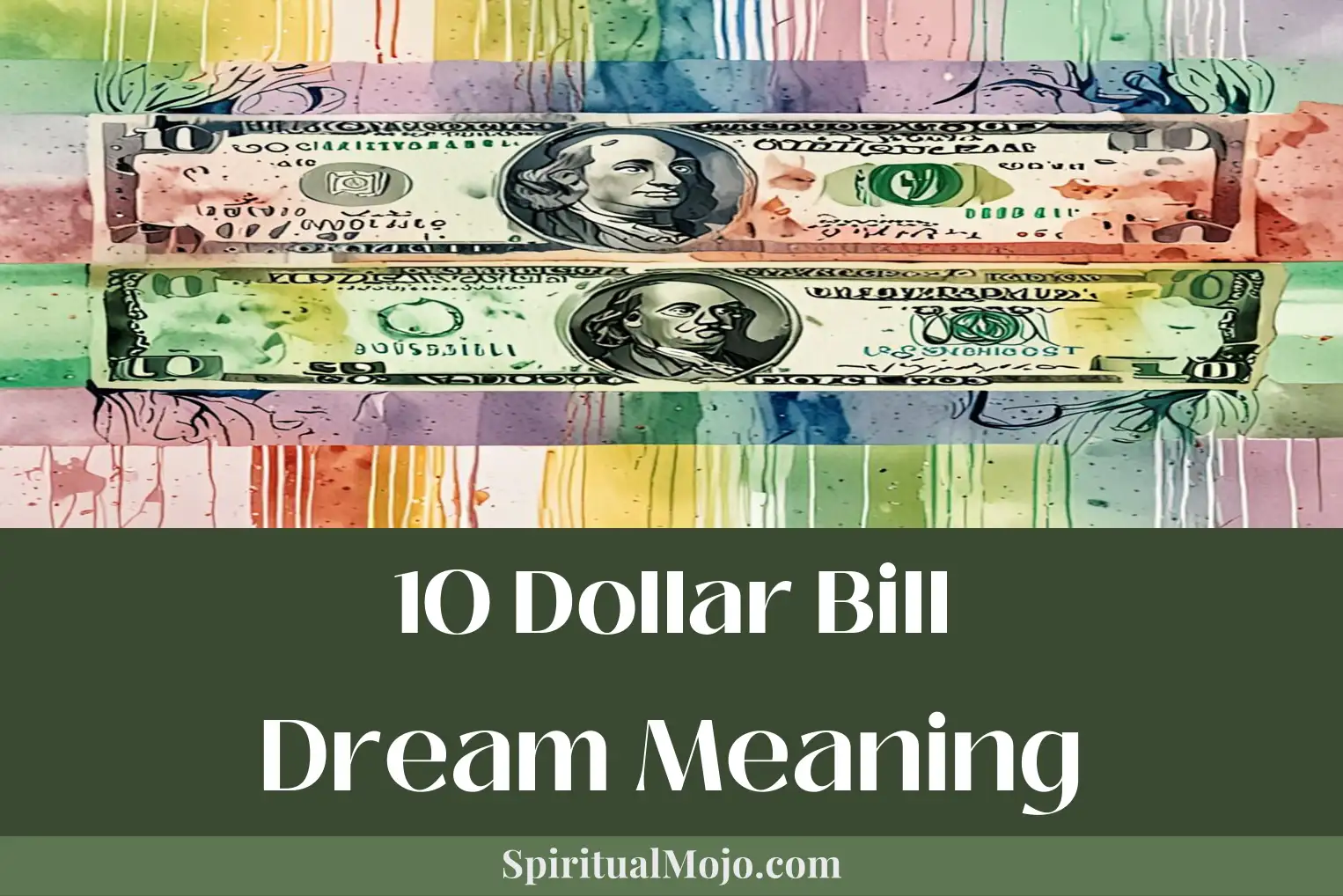 10 dollar bill dream meaning