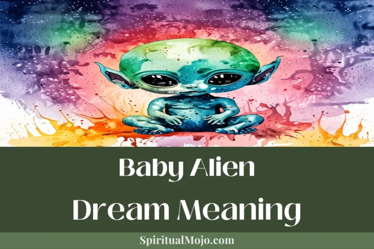 baby alien dream meaning