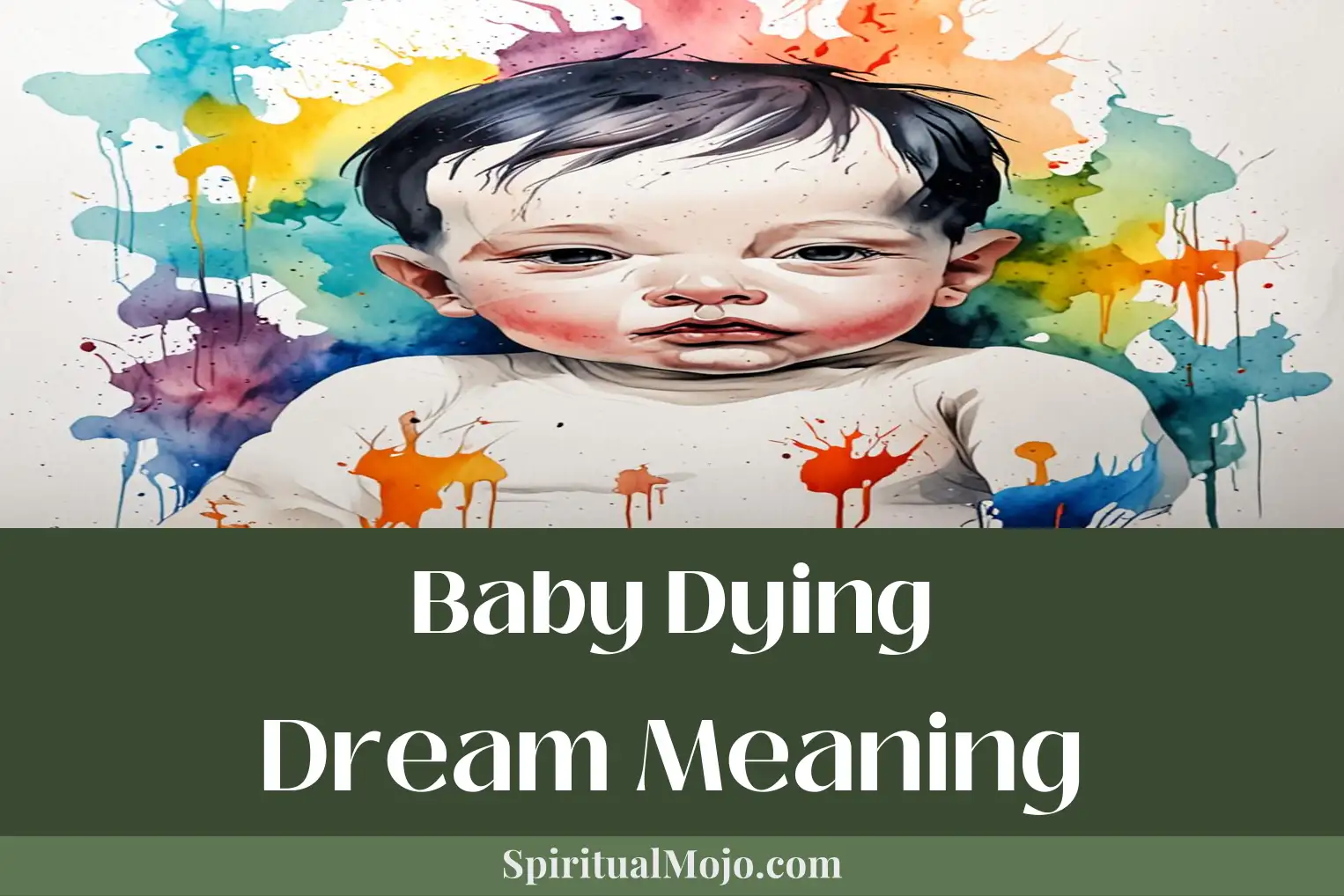 baby dying dream meaning
