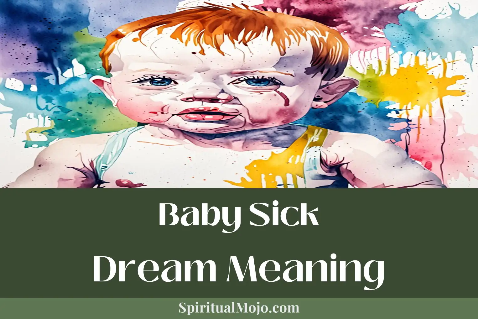 baby sick dream meaning
