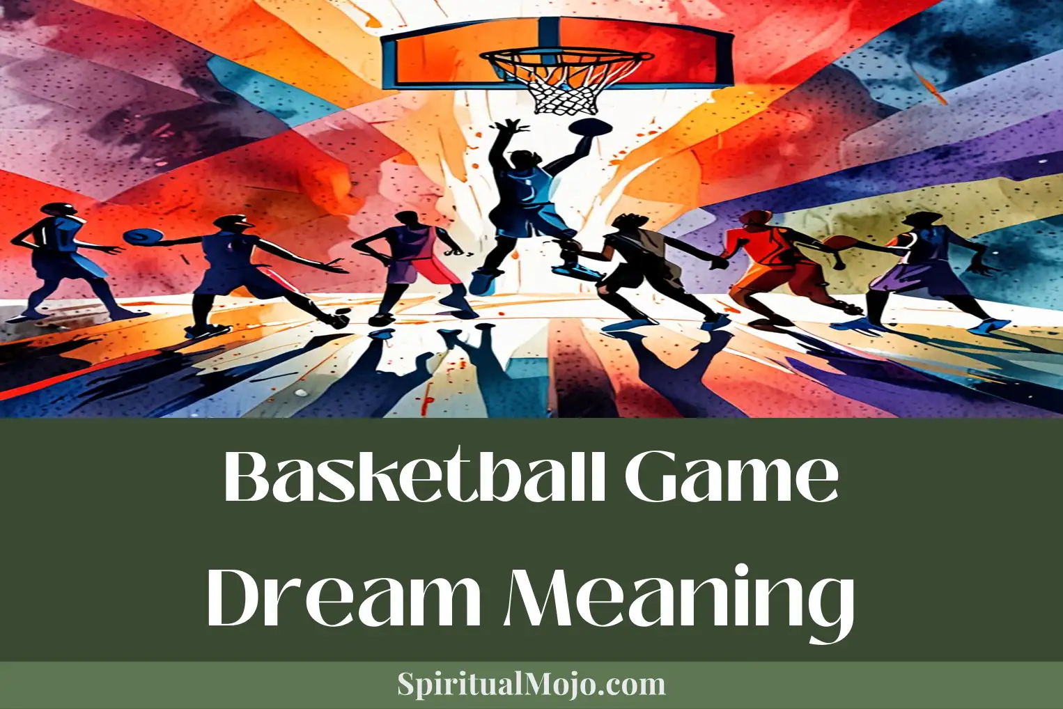 basketball game dream meaning