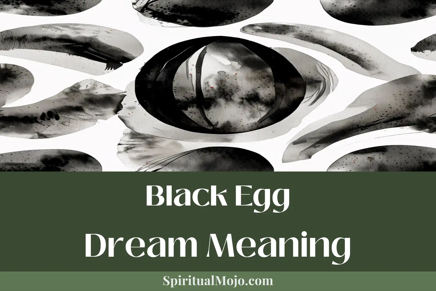 black egg dream meaning