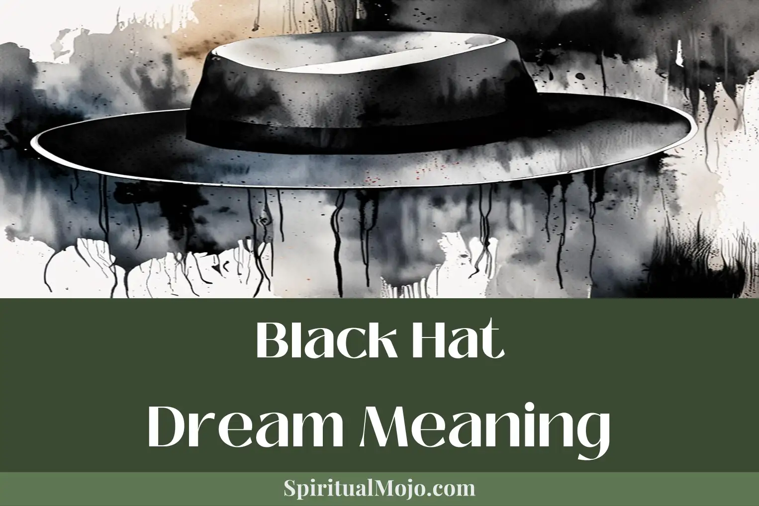 black hat dream meaning