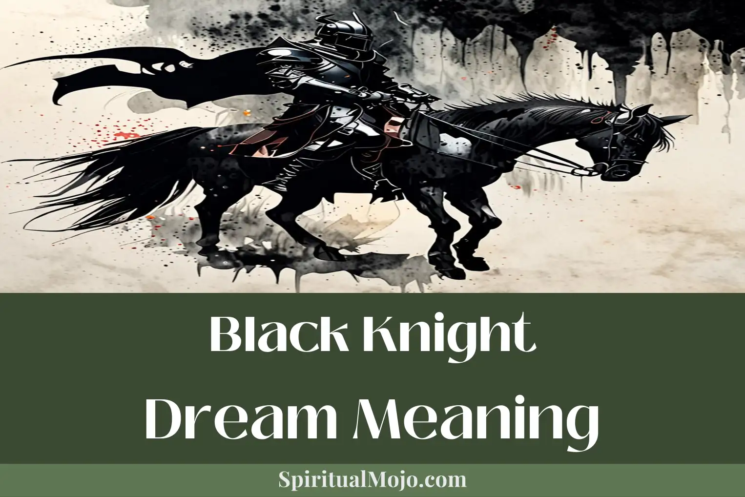 black knight dream meaning