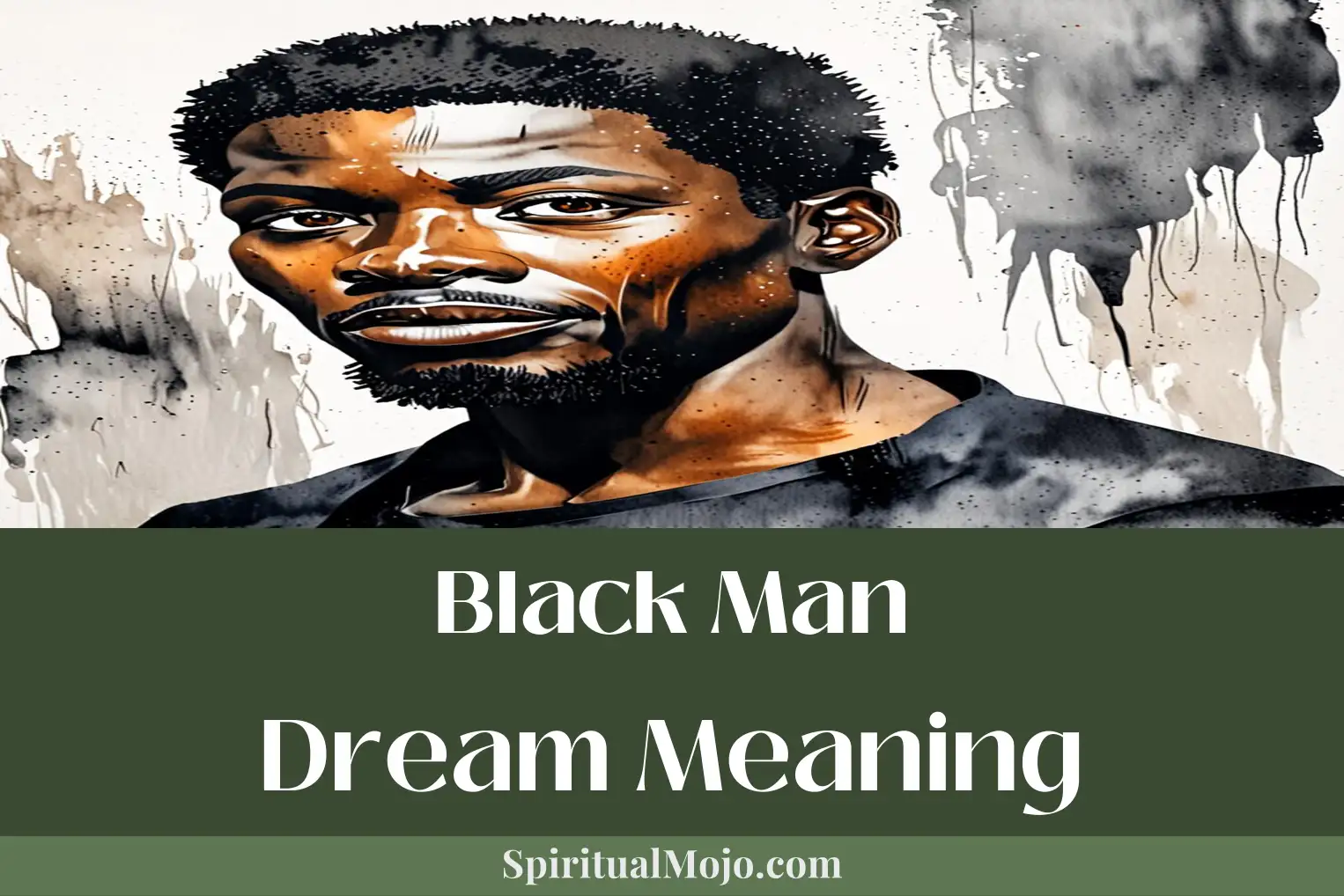 black man dream meaning