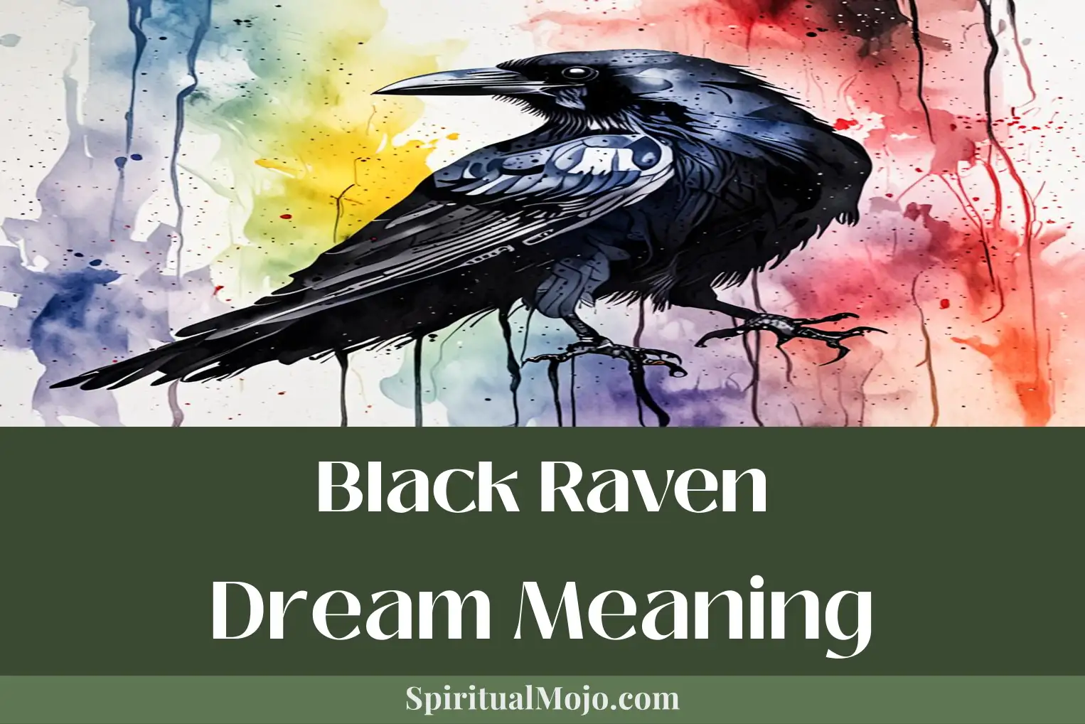 black raven dream meaning