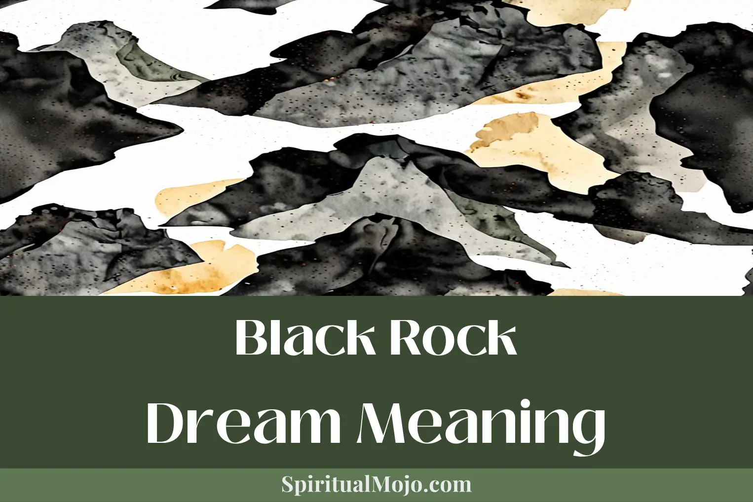 black rock dream meaning
