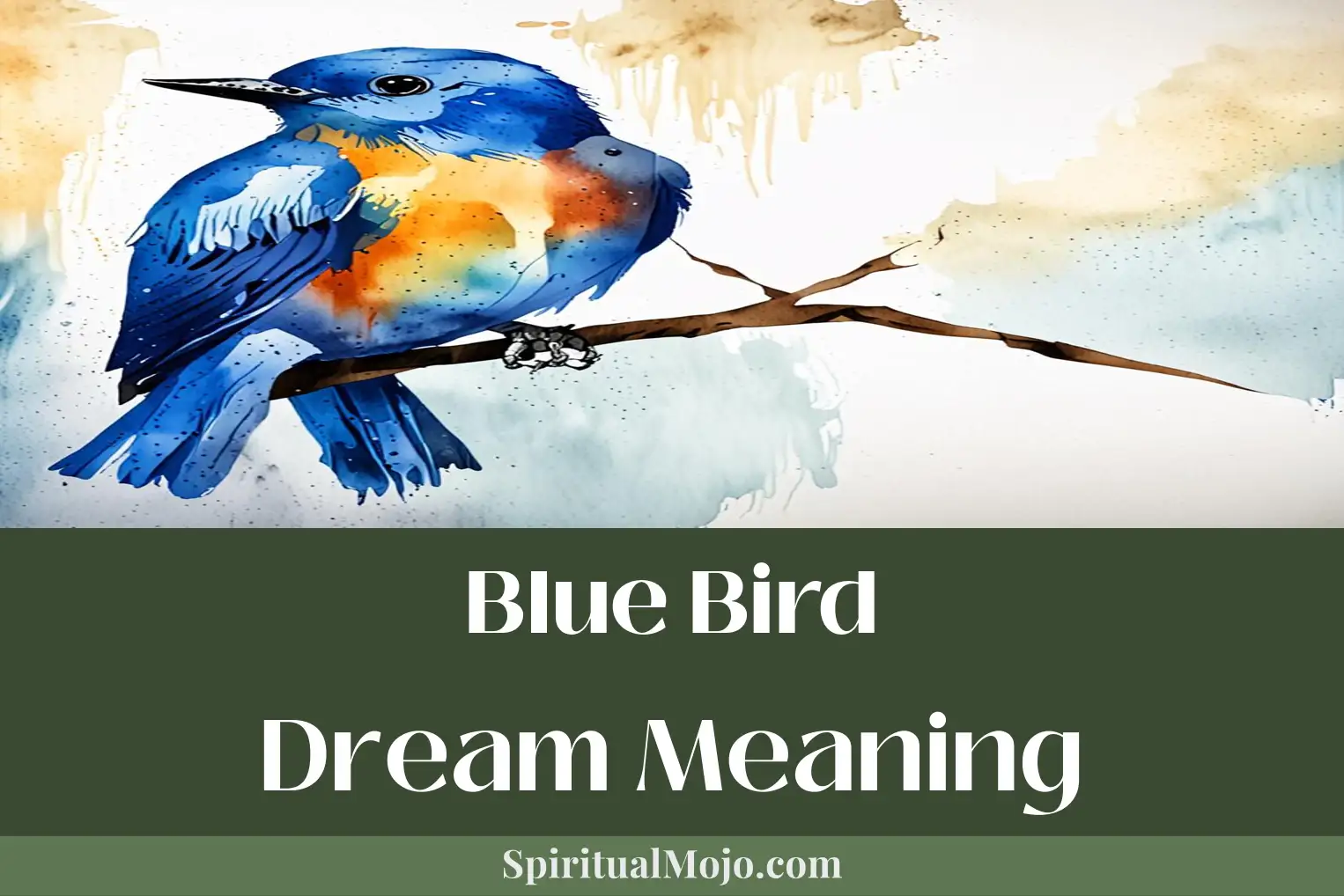 blue bird dream meaning
