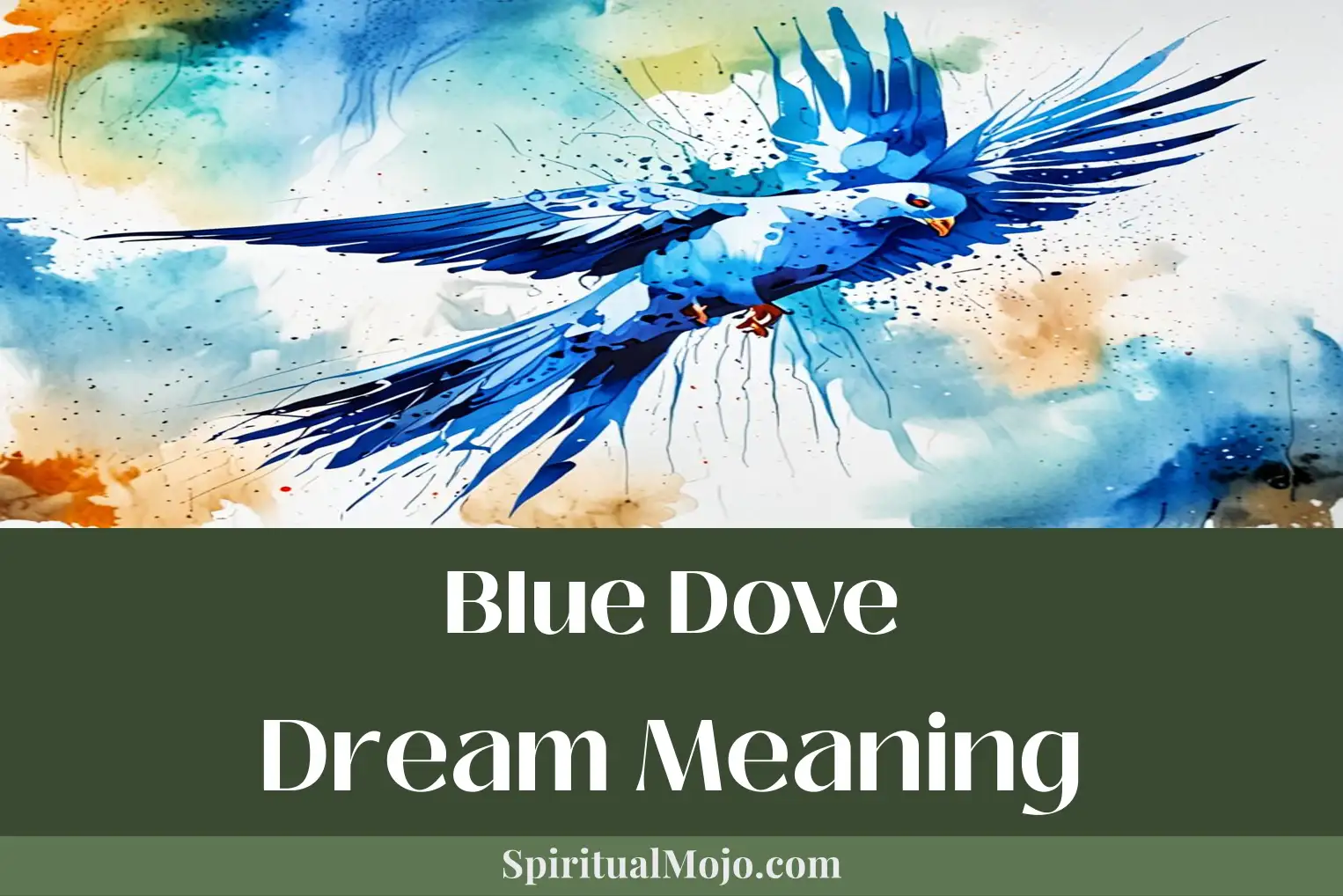 blue dove dream meaning