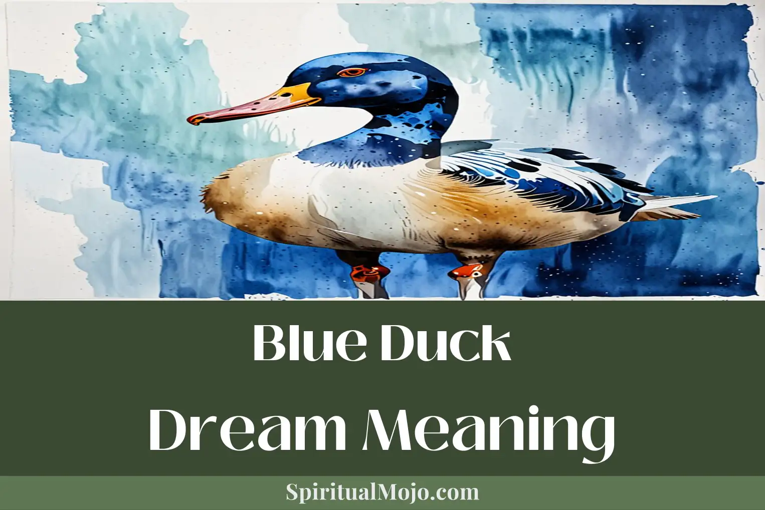 blue duck dream meaning