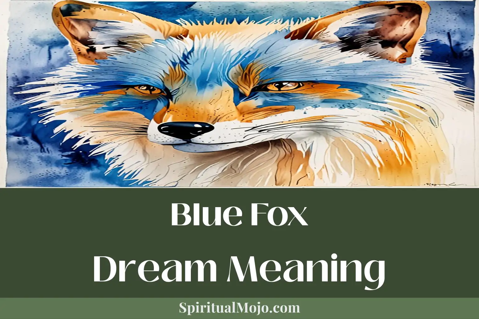 blue fox dream meaning