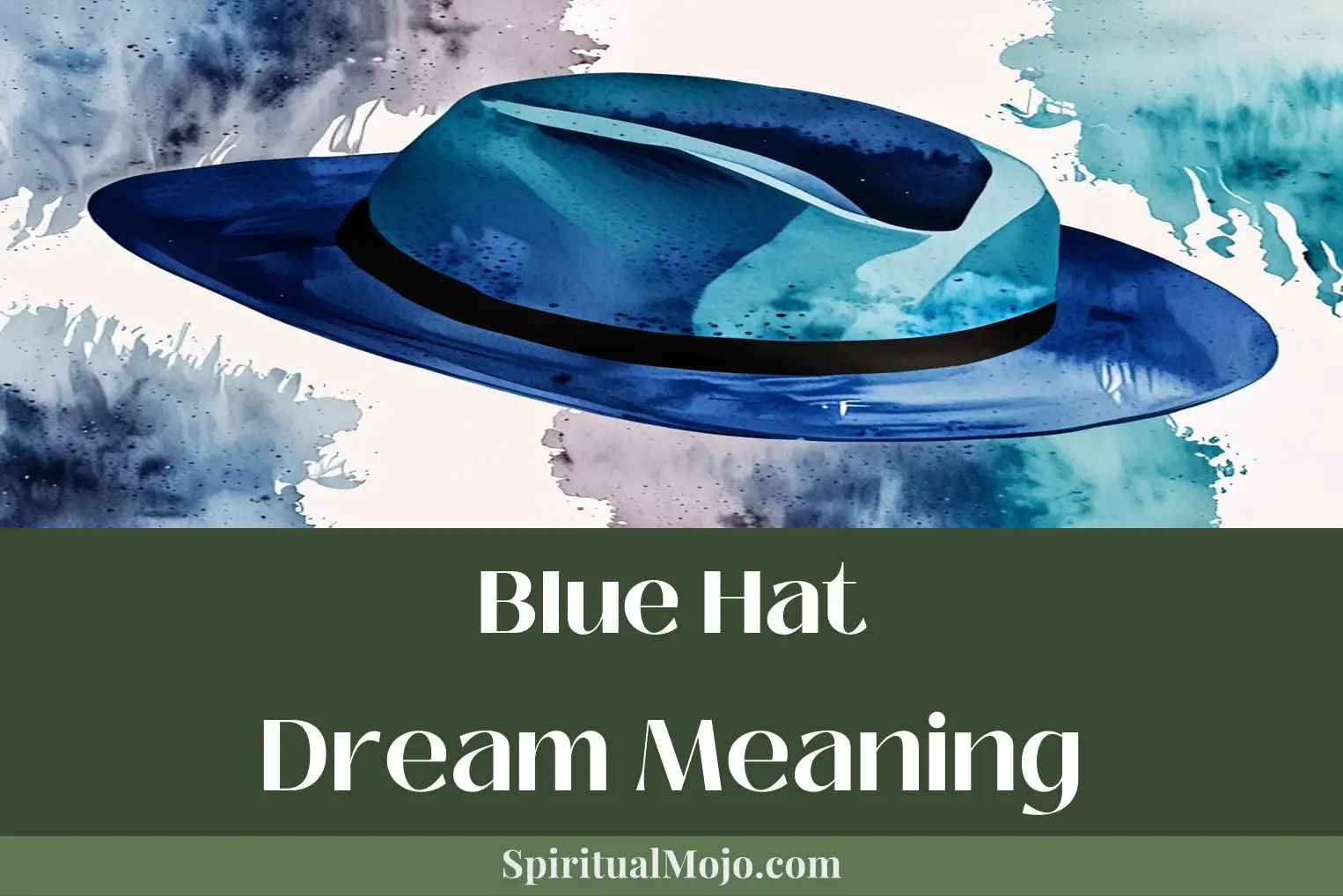 blue hat dream meaning