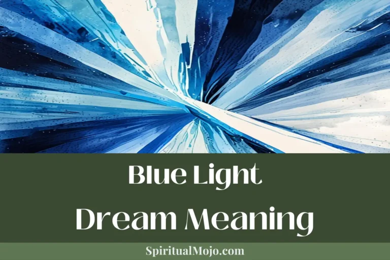 blue light dream meaning