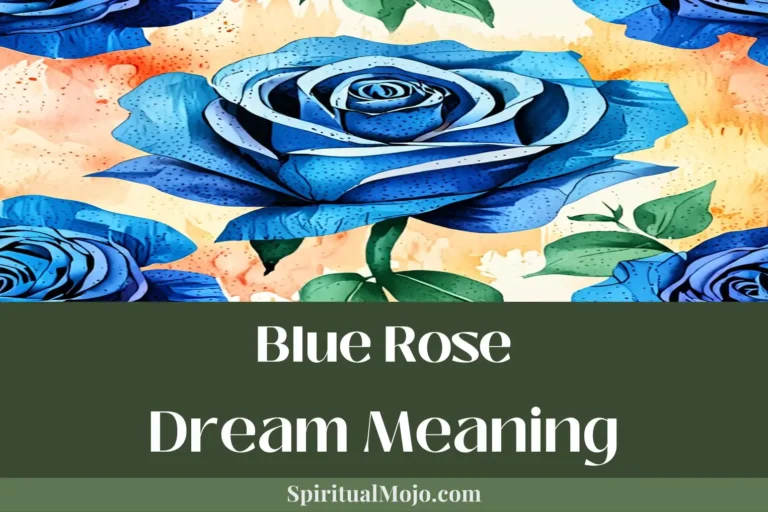 blue rose dream meaning