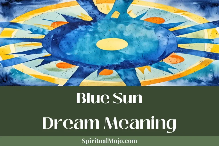 blue sun dream meaning