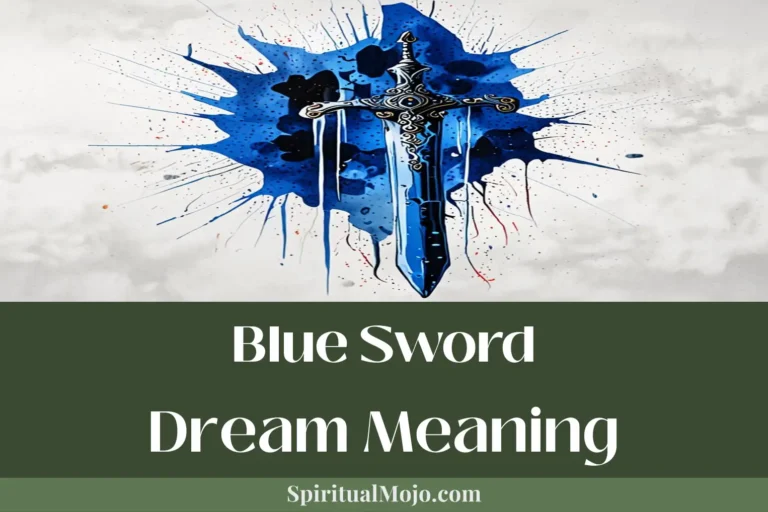 blue sword dream meaning
