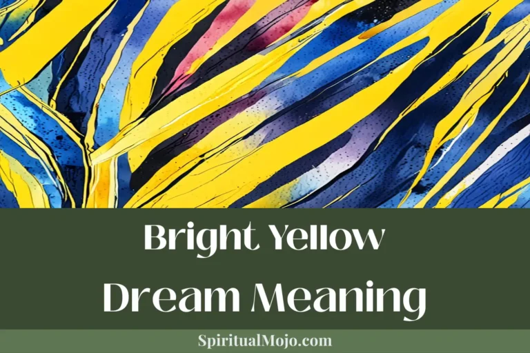 bright yellow dream meaning