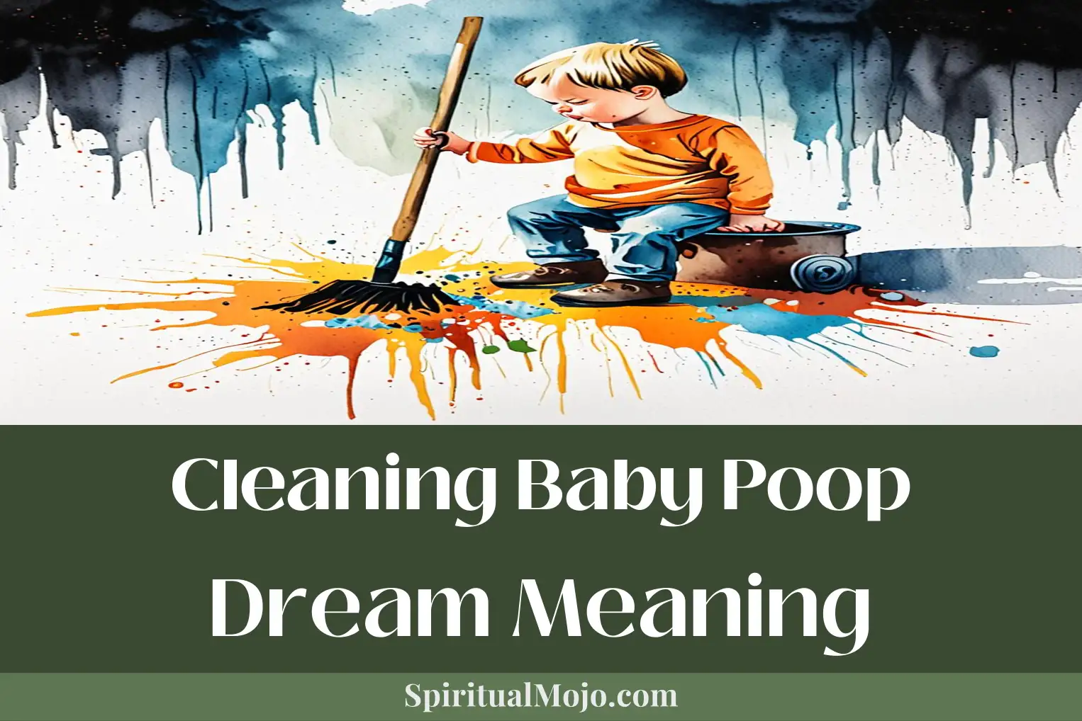 cleaning baby poop dream meaning