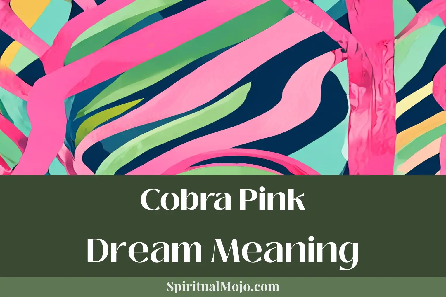 cobra pink dream meaning