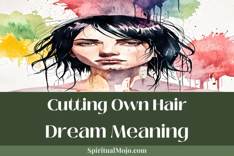 cutting own hair dream meaning