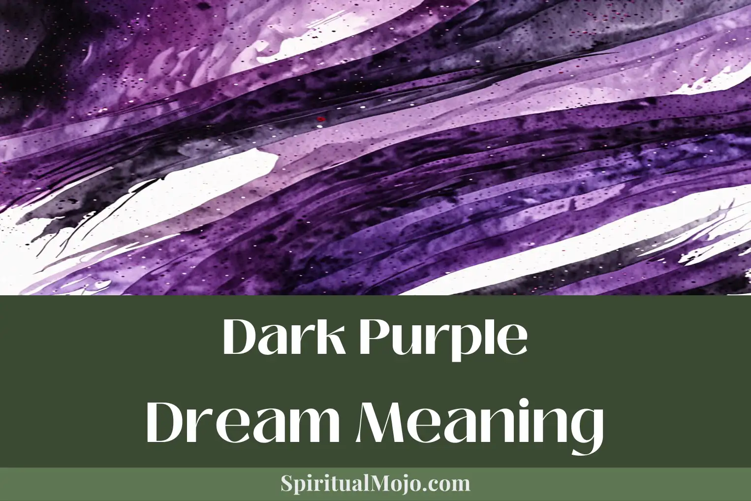 dark purple dream meaning