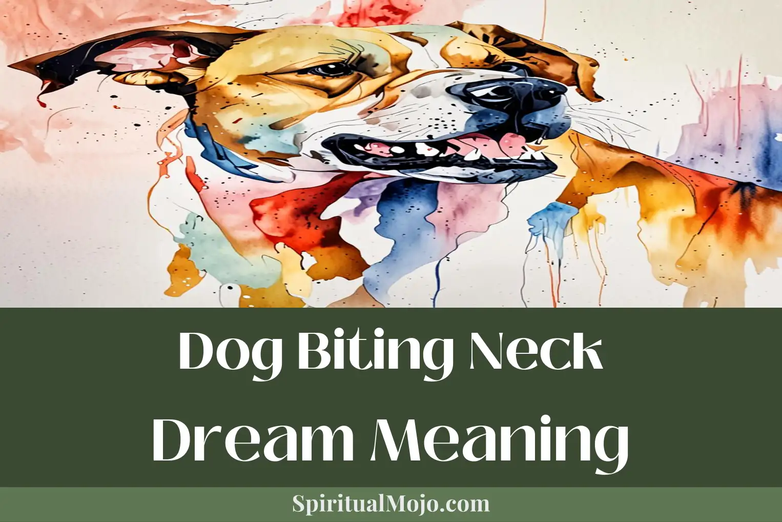 dog biting neck dream meaning