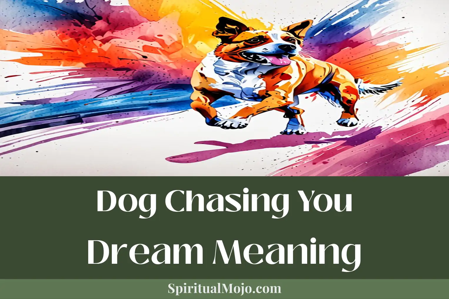dog chasing you dream meaning