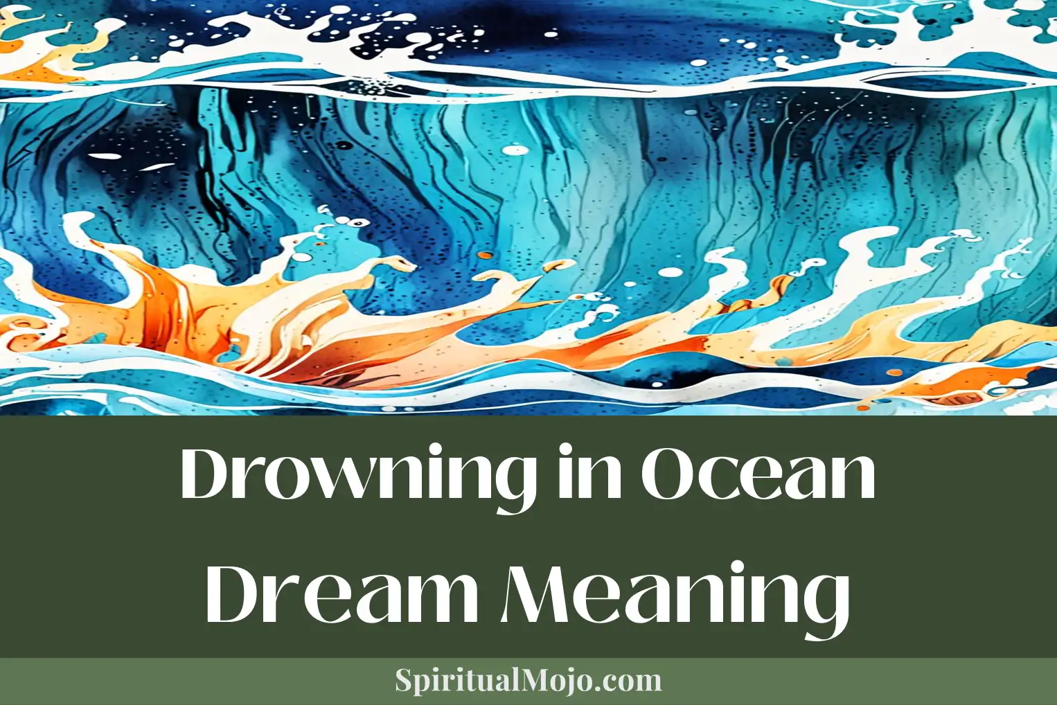 drowning in ocean dream meaning