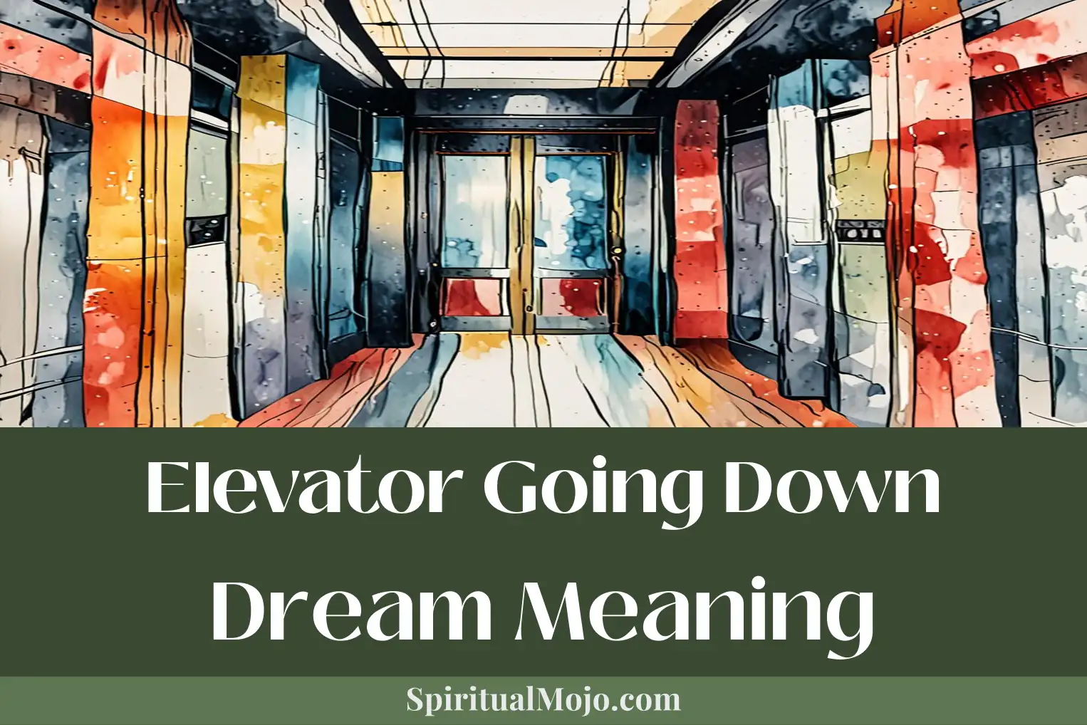 elevator going down dream meaning