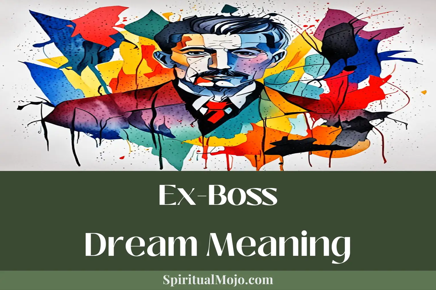 ex-boss dream meaning