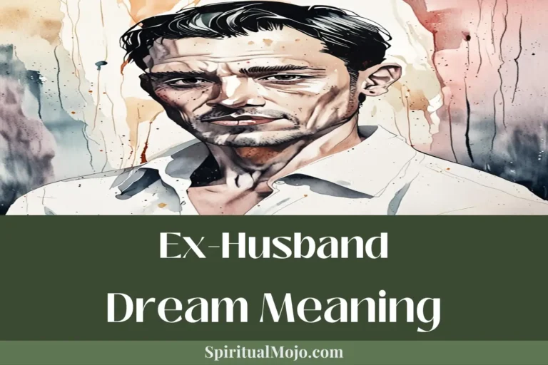 ex-husband dream meaning