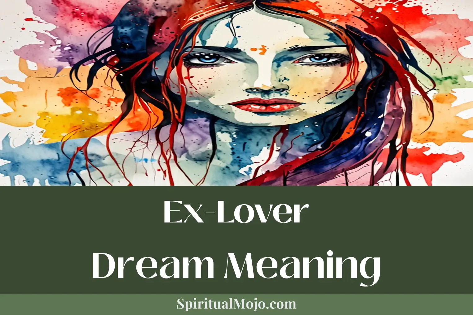 ex-lover dream meaning