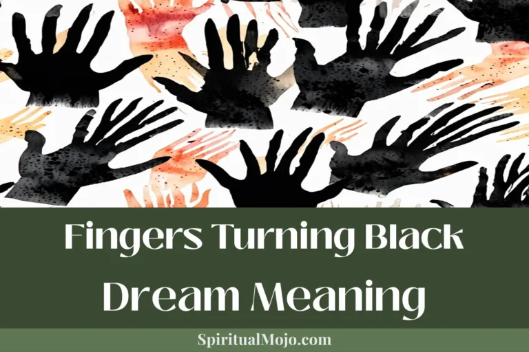 fingers turning black dream meaning
