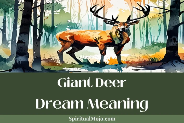 giant deer dream meaning