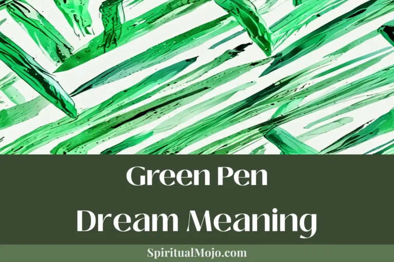 green pen dream meaning