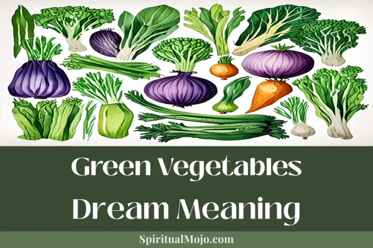 green vegetables dream meaning