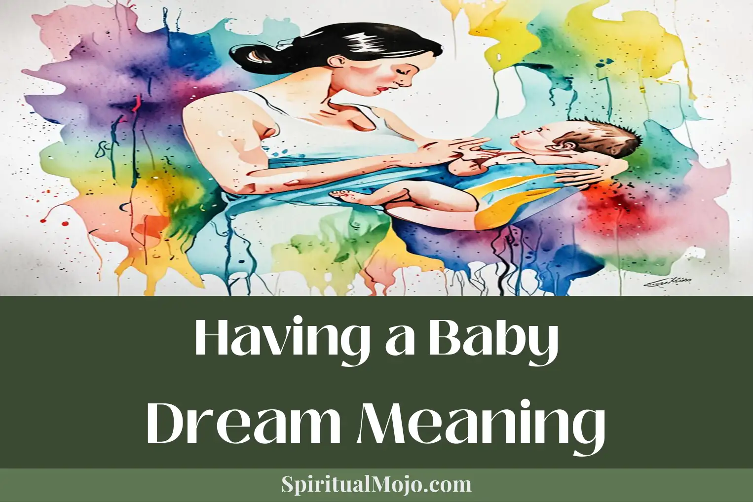 having a baby dream meaning