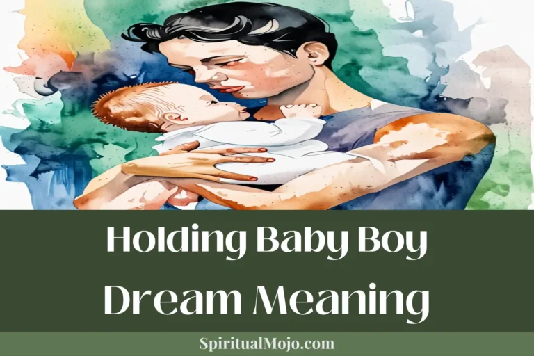 holding baby boy dream meaning