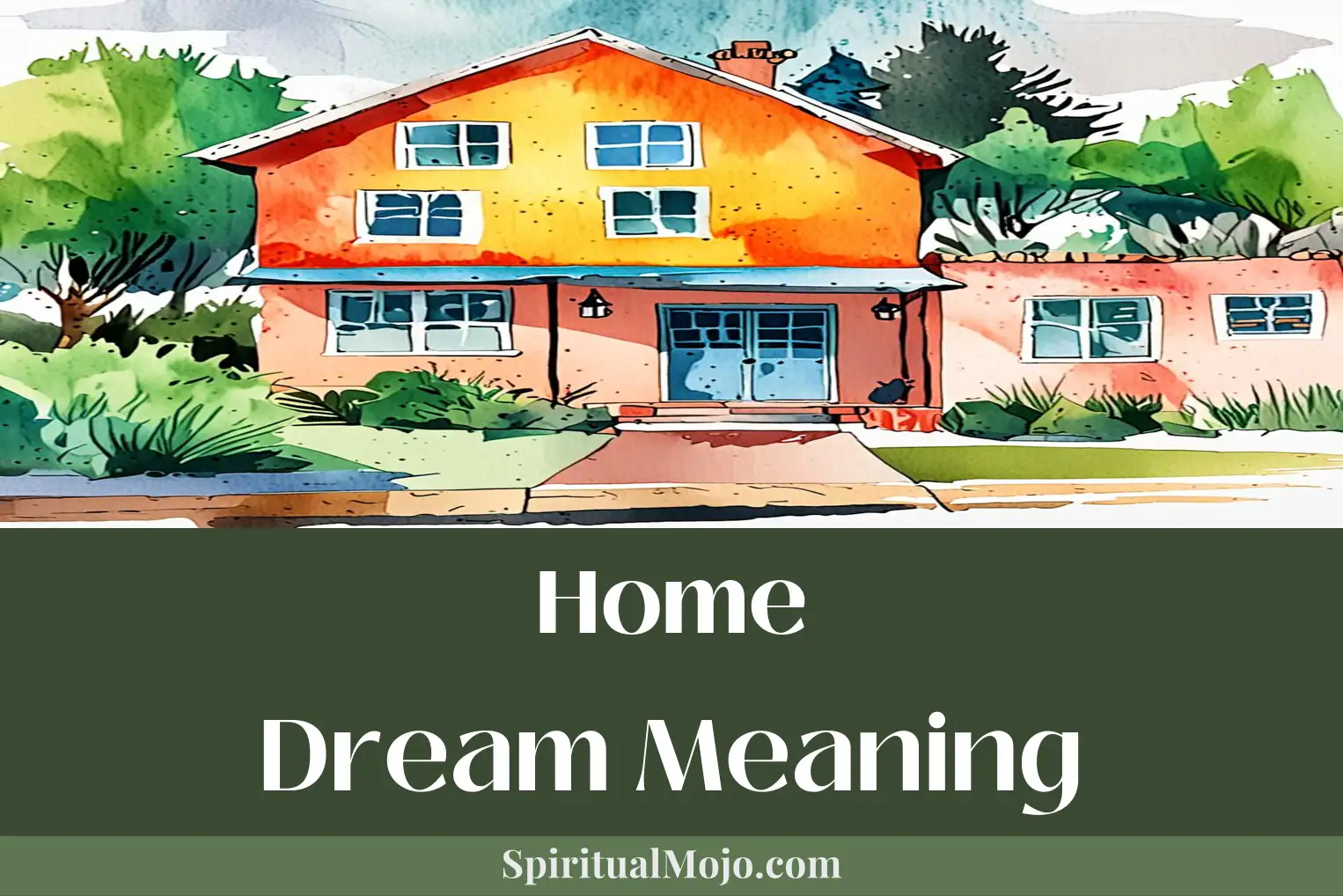 home dream meaning