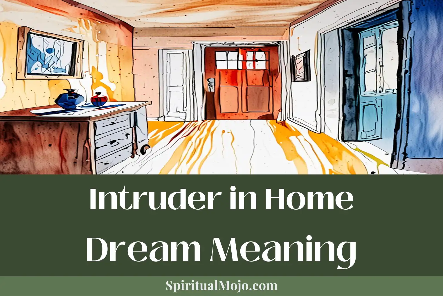 intruder in home dream meaning
