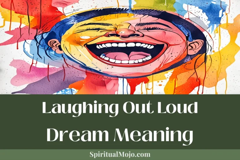 laughing out loud dream meaning