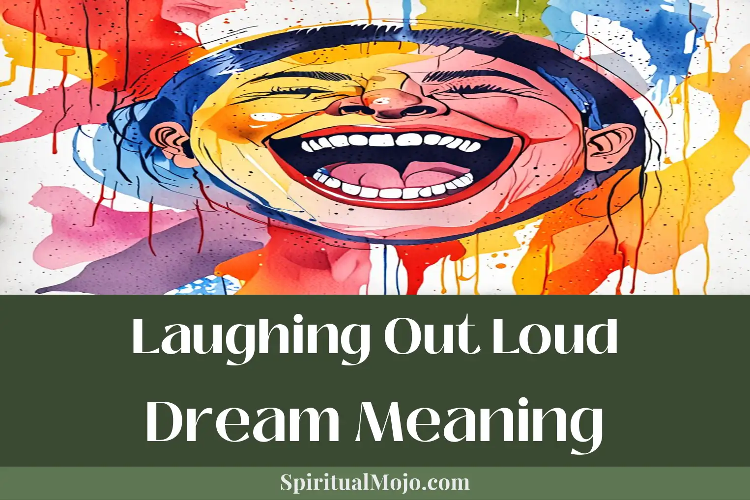 laughing out loud dream meaning