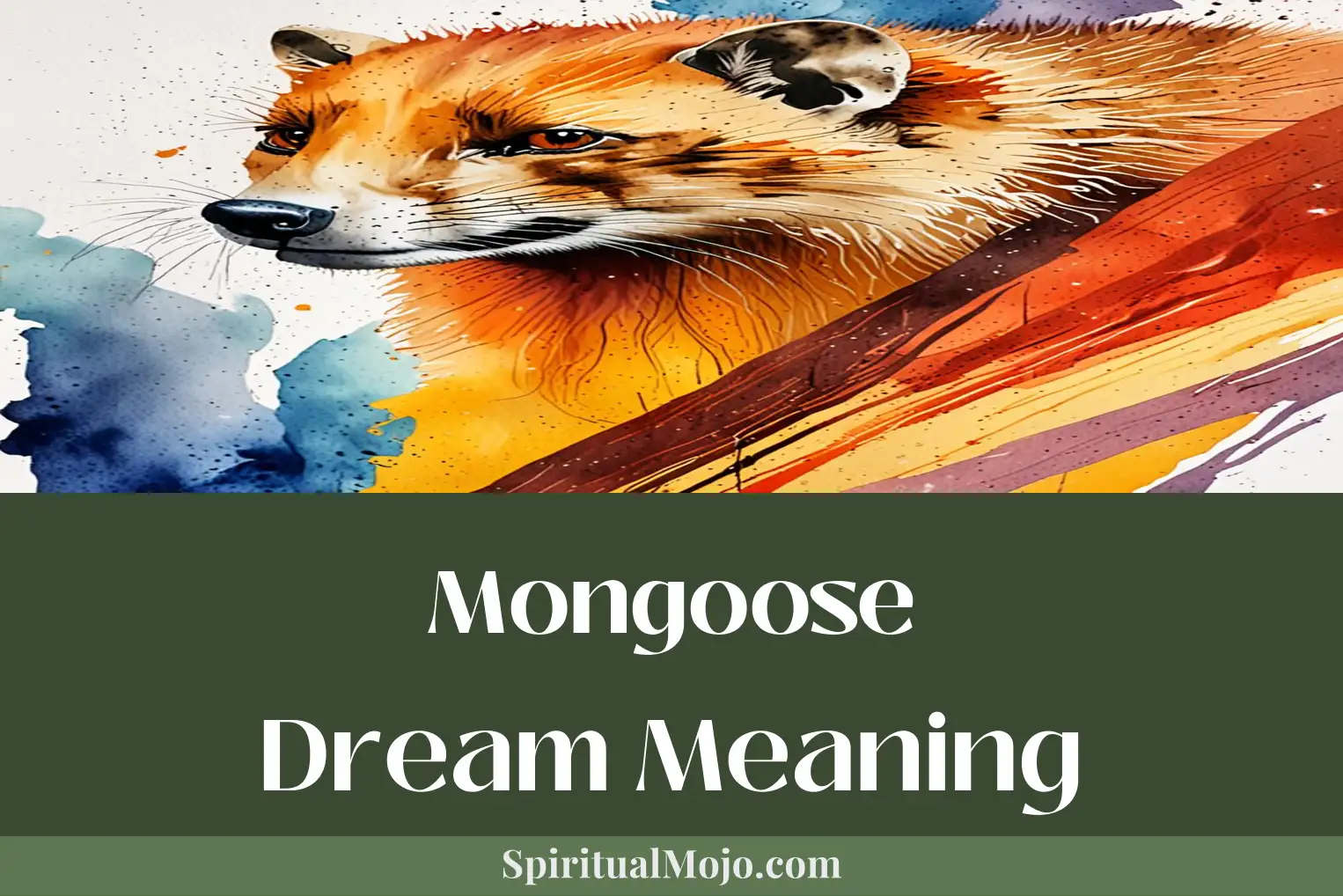 mongoose dream meaning