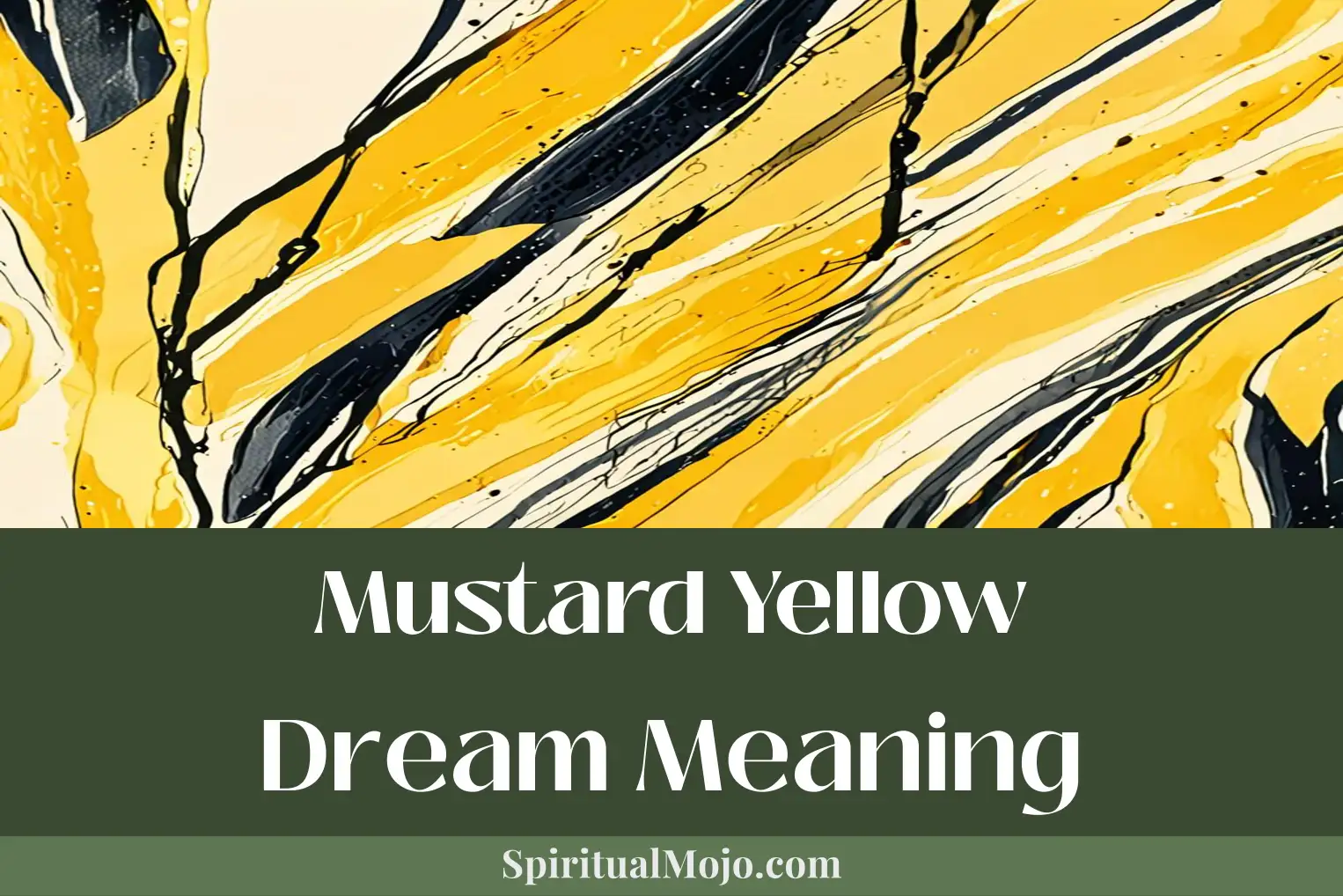 mustard yellow dream meaning