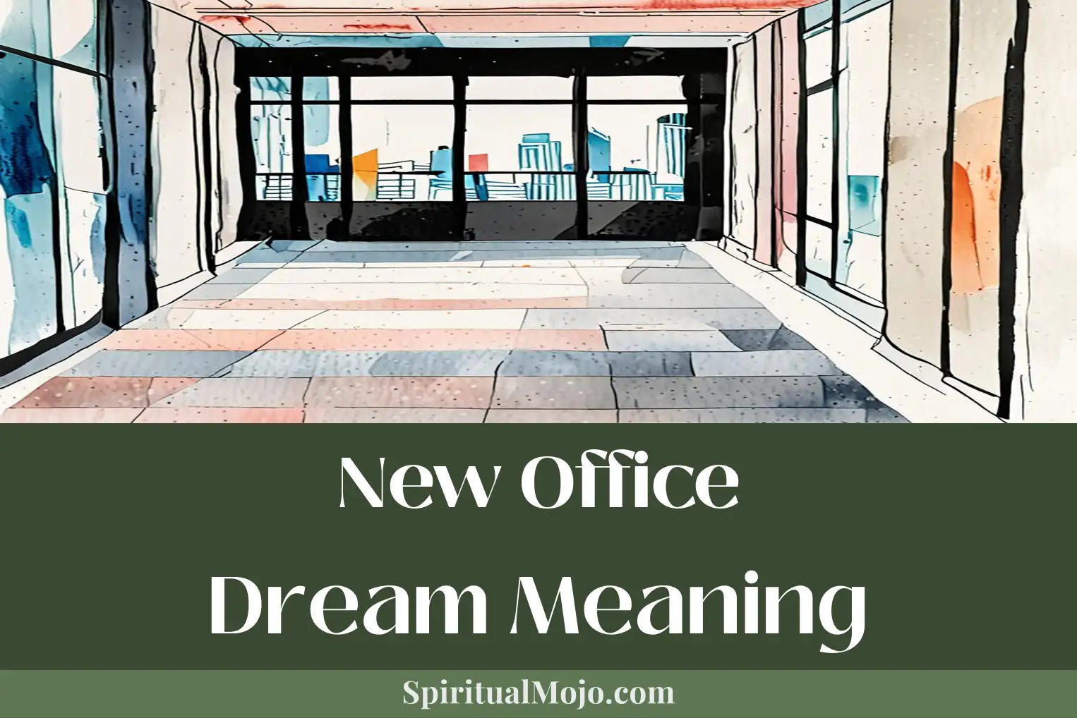 new office dream meaning