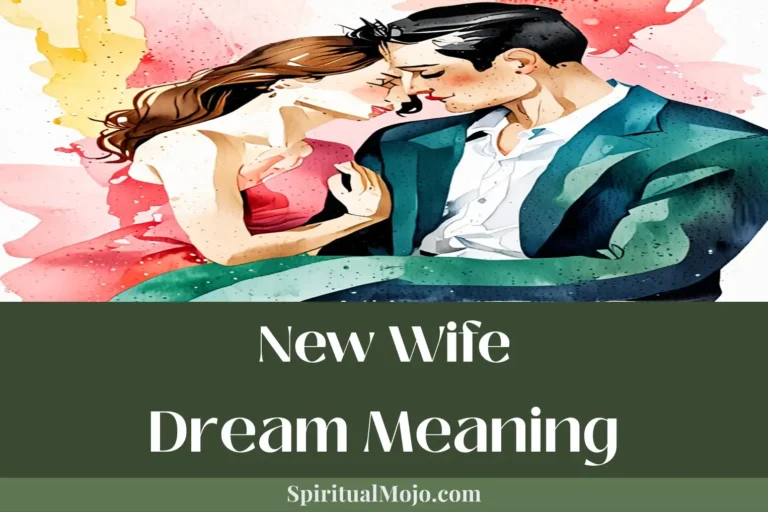 new wife dream meaning