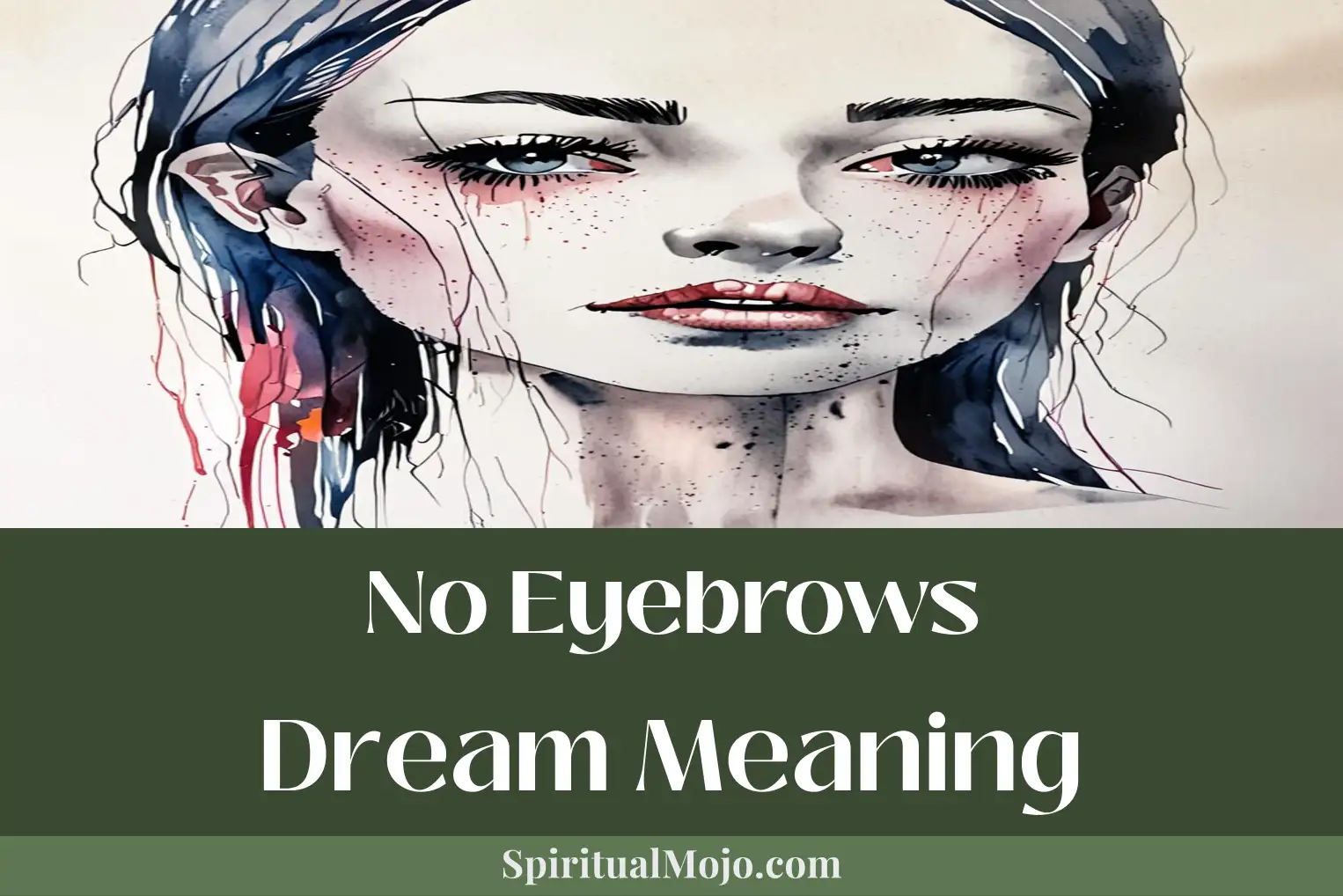 no eyebrows dream meaning