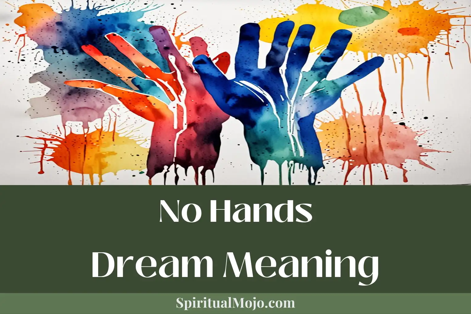 no hands dream meaning